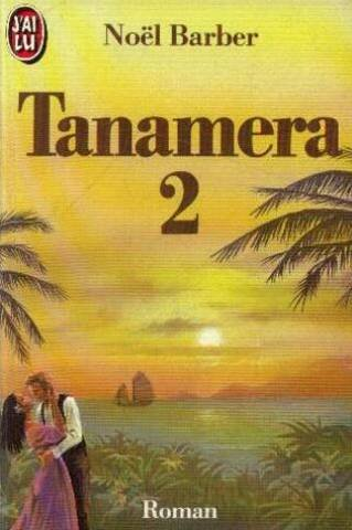 Tanamera. Vol. 2