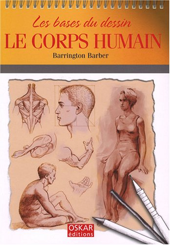 le corps humain : les bases du dessin