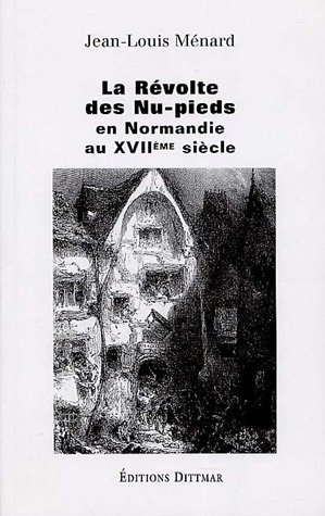 La révolte des Nu-Pieds en Normandie au XVIIe siècle
