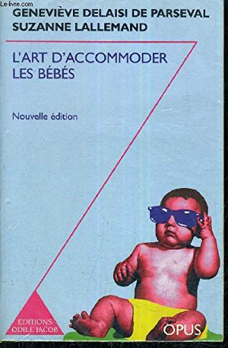 L'art d'accommoder les bébés