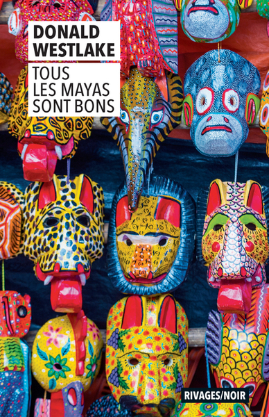 Tous les Mayas sont bons