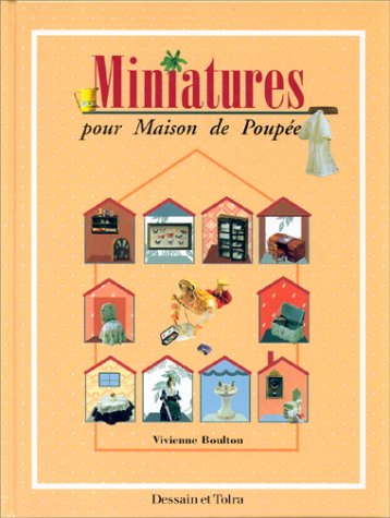 Miniatures pour maisons de poupée