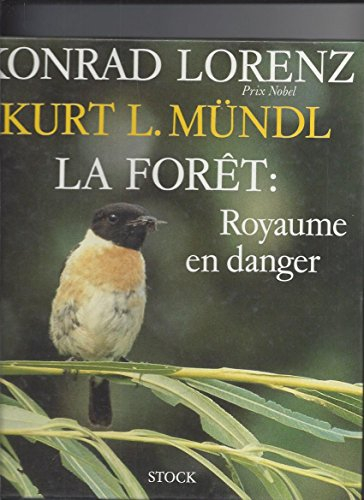 La forêt : royaume en danger