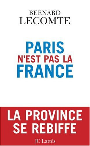 Paris n'est pas la France