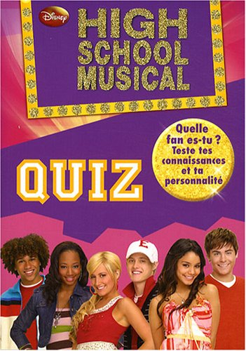 High school musical : quiz