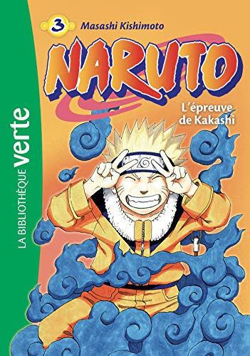 Naruto. Vol. 3. L'épreuve de Kakashi