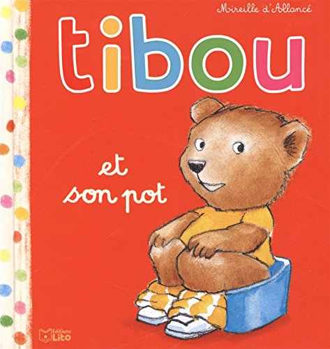 Tibou. Vol. 4. Tibou et son pot
