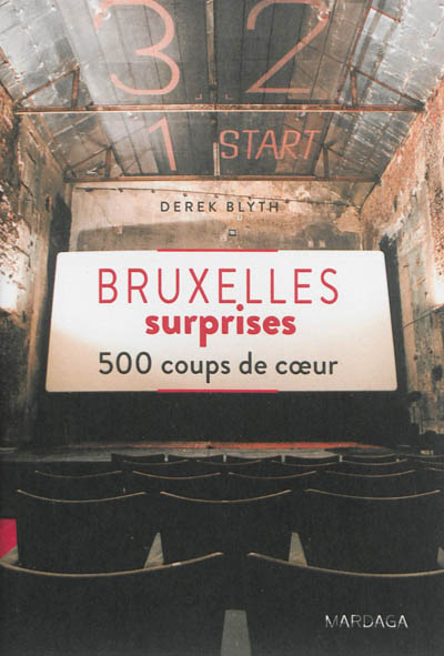 Bruxelles surprises : 500 coups de coeur