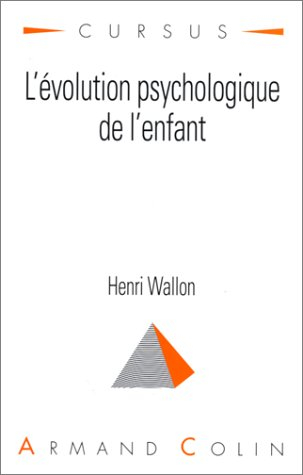 l'evolution psychologique de l'enfant. 10ème édition