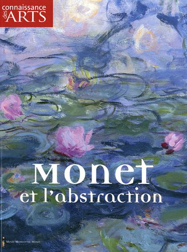 Monet et l'abstraction