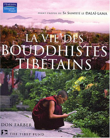 La vie des moines tibétains