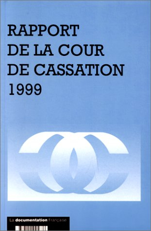 Rapport de la Cour de cassation 1999