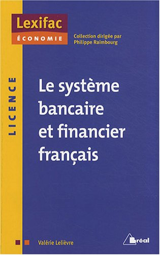 Le système bancaire et financier français : licence