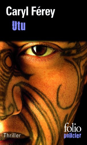 Utu : un thriller chez les Maoris