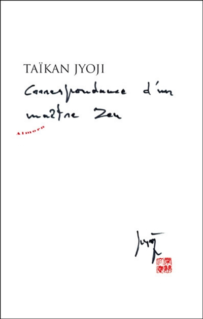 Correspondance d'un maître zen