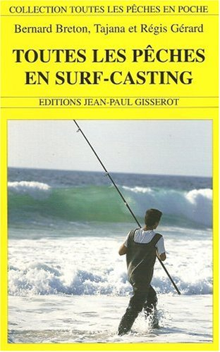 Toutes les pêches en surf-casting