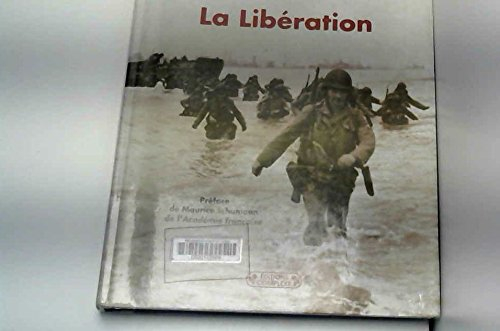 La Libération : images inédites des archives militaires