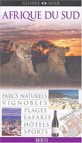 Afrique du Sud : parcs naturels, vignobles, plages, safaris, hôtels, sports