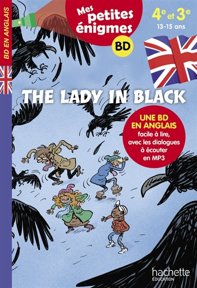 The lady in black : 4e et 3e, 13-15 ans