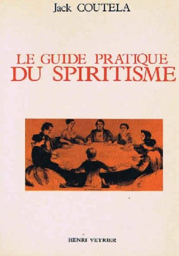 Le Guide pratique du spiritisme