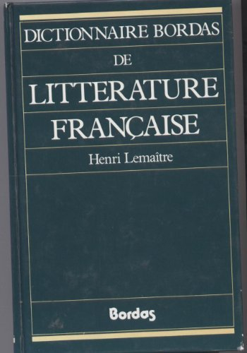 dictionnaire bordas de littérature française et francophone