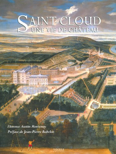 Saint-Cloud, une vie de château