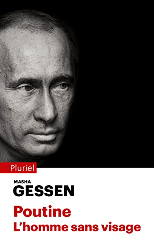 Poutine, l'homme sans visage