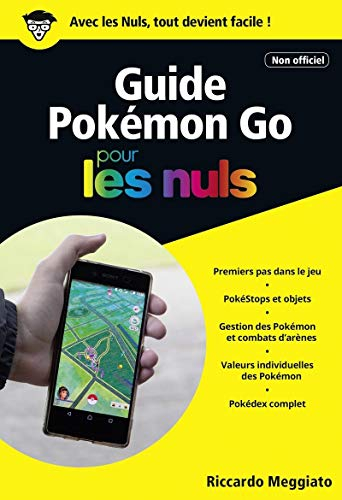 Guide Pokémon Go pour les nuls