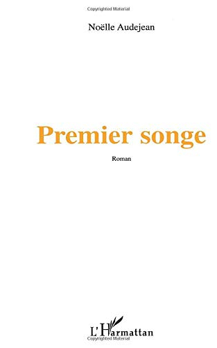 Premier songe