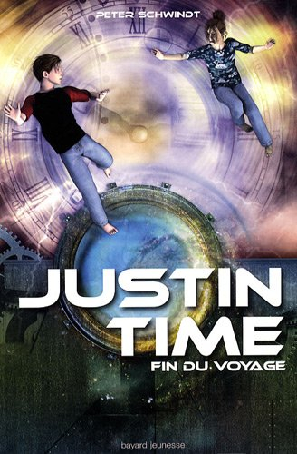 Justin Time. Vol. 5. Fin du voyage