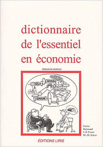 dictionnaire de l'essentiel en économie. 3ème édition