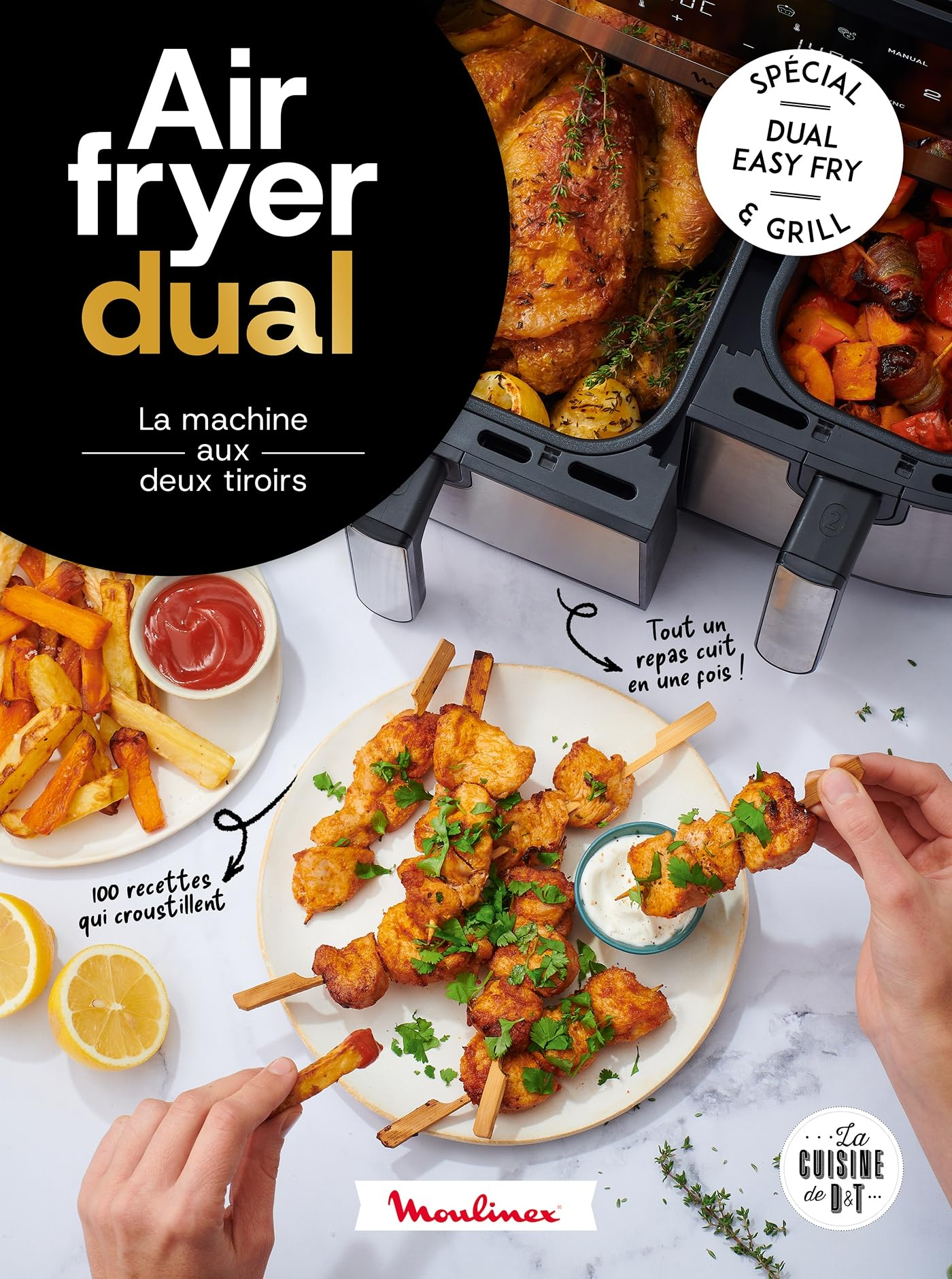 Air fryer Dual : la machine aux deux tiroirs : spécial Dual easy fry & grill