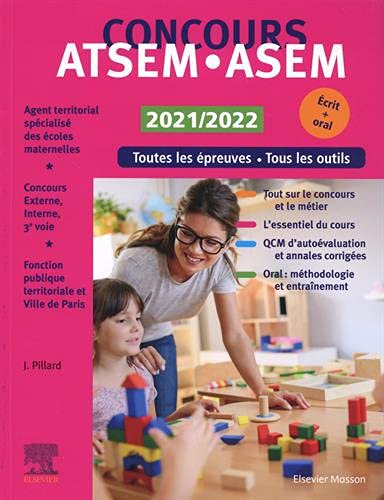 Concours ATSEM-ASEM 2021-2022 : toutes les épreuves, tous les outils, écrit + oral : concours extern