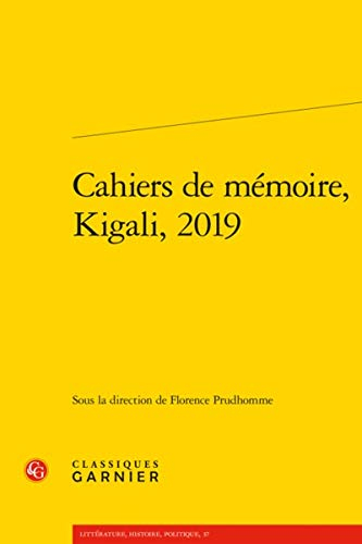 Cahiers de mémoire, Kigali, 2019