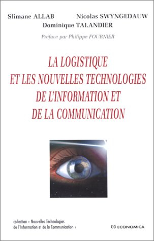 La logistique et les nouvelles technologies de l'information et de la communication