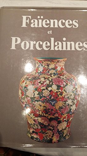la faïence et la porcelaine dans le monde