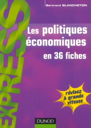 Les politiques économiques en 36 fiches