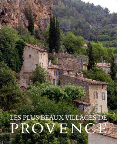 Les plus beaux villages de Provence - Michael Jacobs, Hugh Palmer