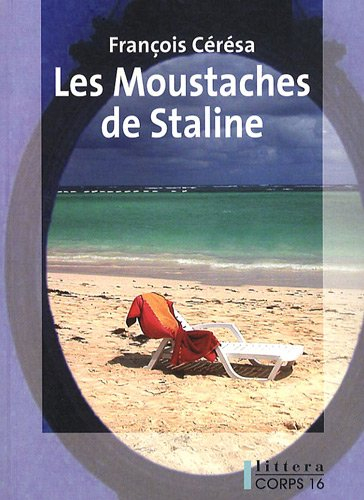 Les moustaches de Staline
