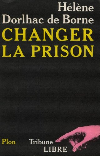 Changer la prison