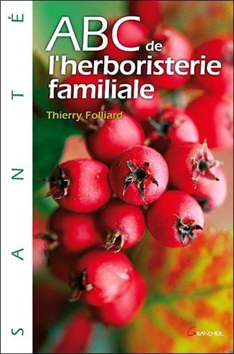 Abc de l'herboristerie familiale