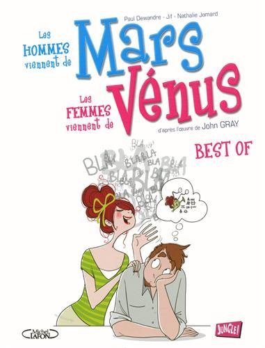 Les hommes viennent de Mars, les femmes viennent de Vénus. Best-of