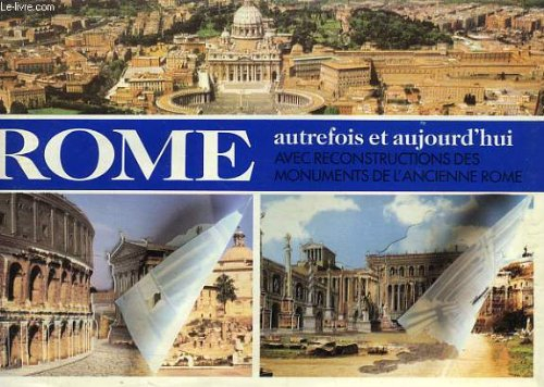 rome autrefois et aujourd'hui