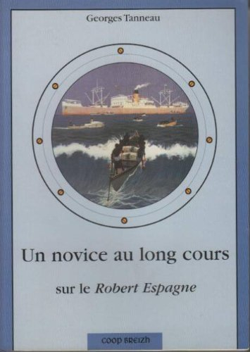 Un novice au long cours