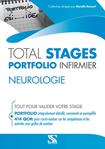 Neurologie : total stages portfolio infirmier : tout pour valider votre stage