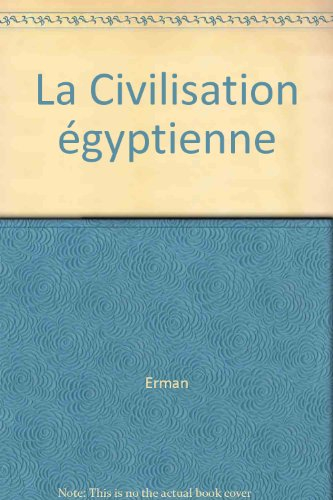 la civilisation égyptienne