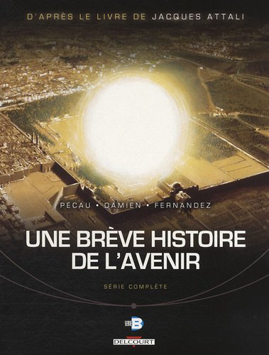 Une brève histoire de l'avenir