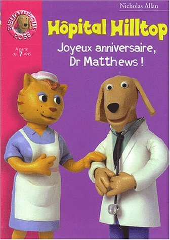 Hôpital Hilltop. Vol. 2002. Joyeux anniversaire, Dr Matthews !