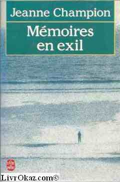 Mémoires en exil