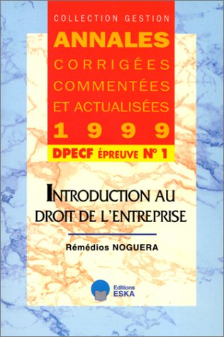 DPECF N 1-INTRO.DROIT DE L'ENTREPRISE-ACCA 1999-